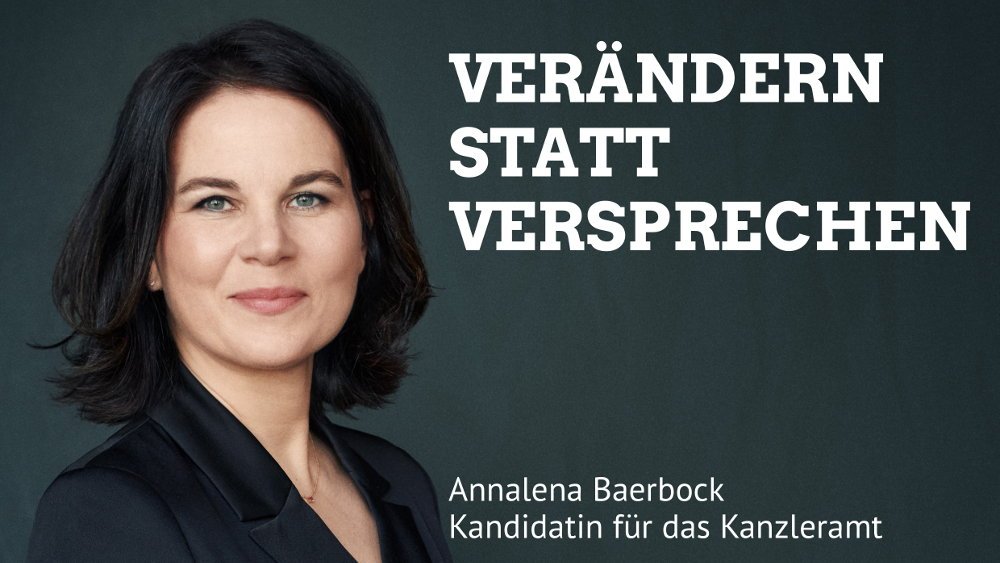 Verändern statt versprechen: Annalena Baerbock, Kandidatin für das Kanzleramt